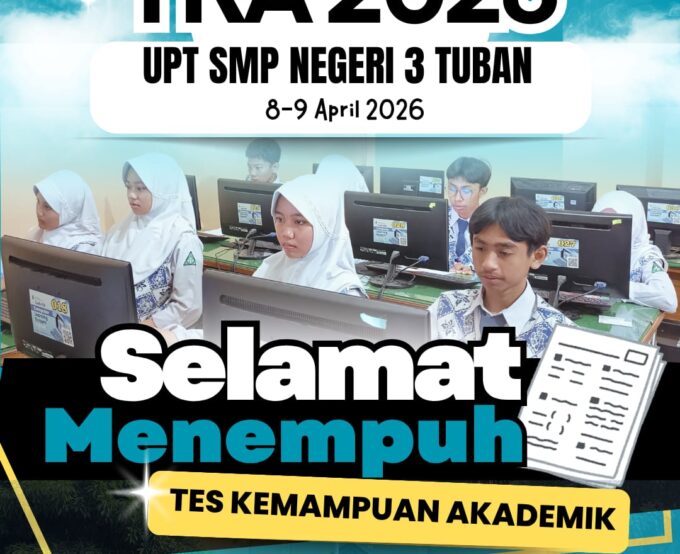 UPT SMP Negeri 3 Tuban Gelar Tes Kemampuan Akademik (TKA) Tahun Ajaran 2025/2026, Didahului Istighosah dan Doa Bersama