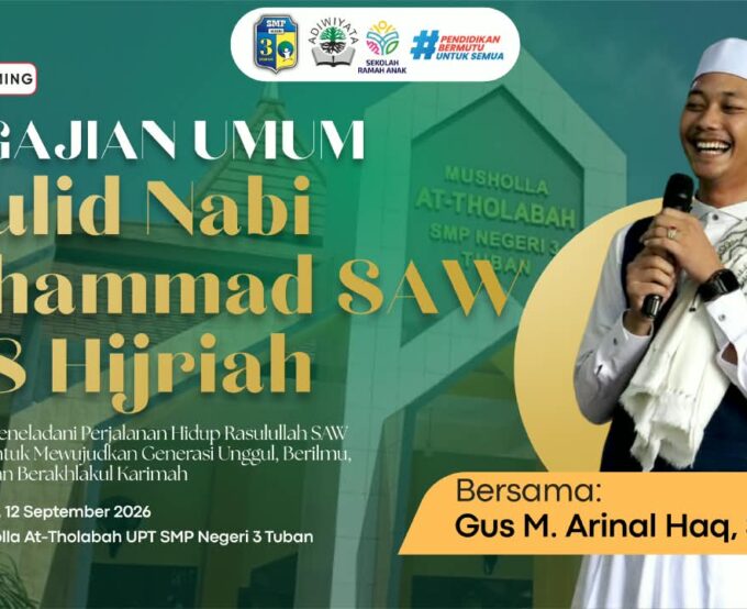 Maulid Nabi di UPT SMPN 3 Tuban: Wadah Bakat dan Penguatan Karakter
